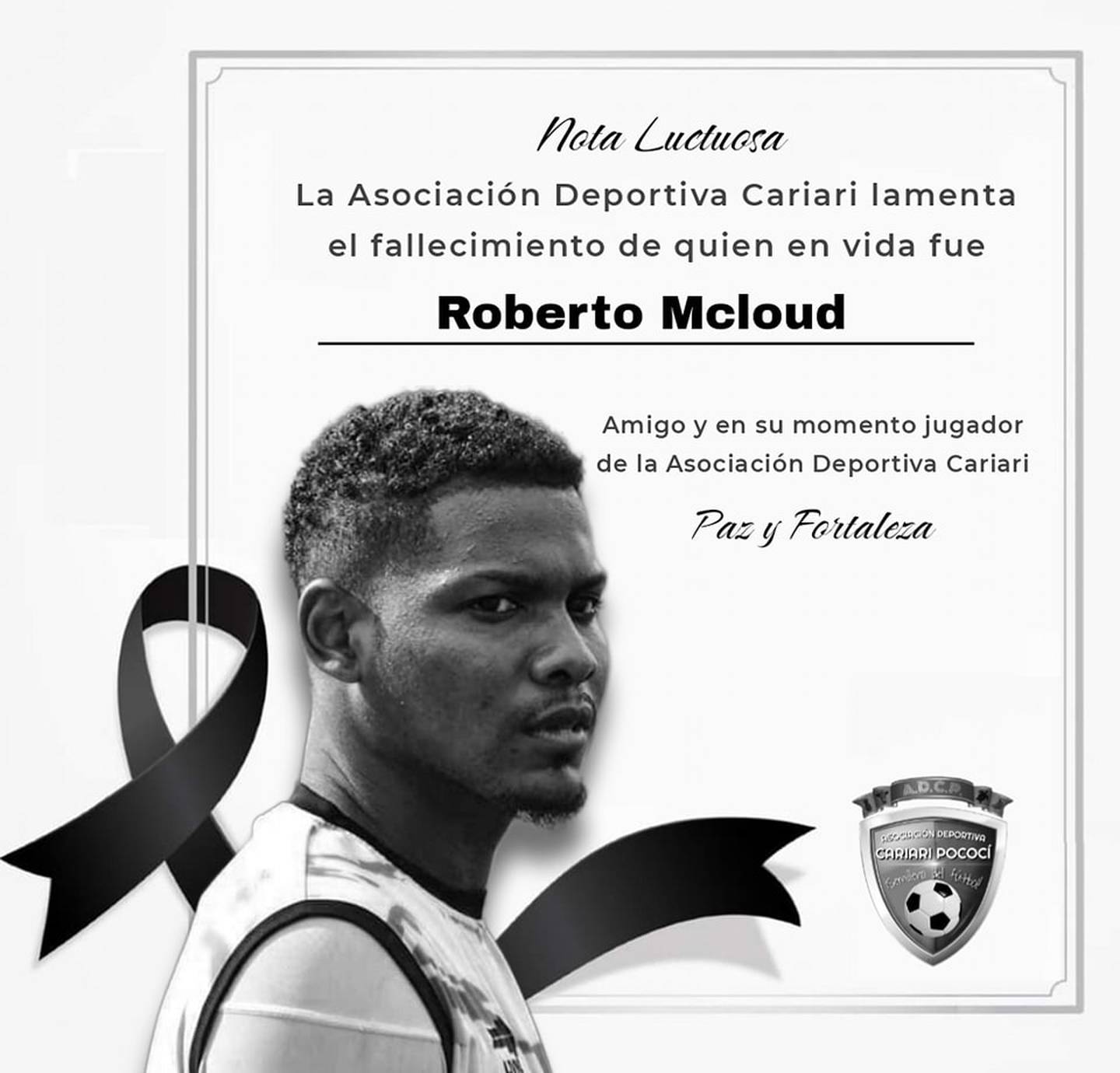 Robert McLoud fallece, jugador de fútbol