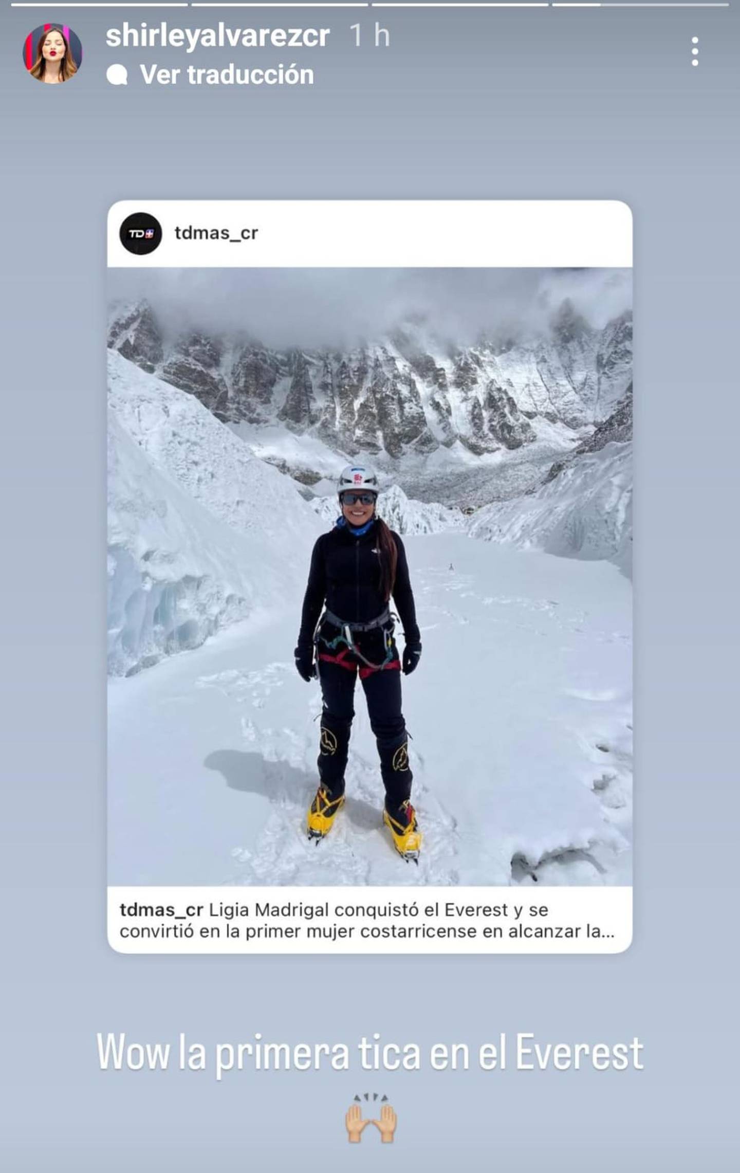 Ligia Madrigal es la primera tica en escalar el Everest y Shirley Álvarez la felicitó.